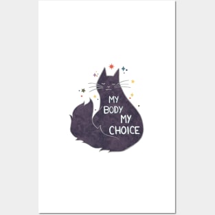 My Body My Choice Posters and Art